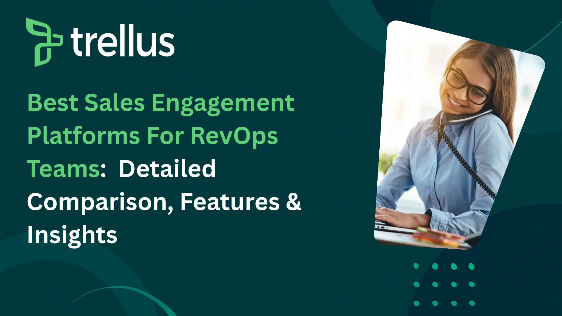 10 Best Sales Engagement Platforms for RevOps Teams (2026)