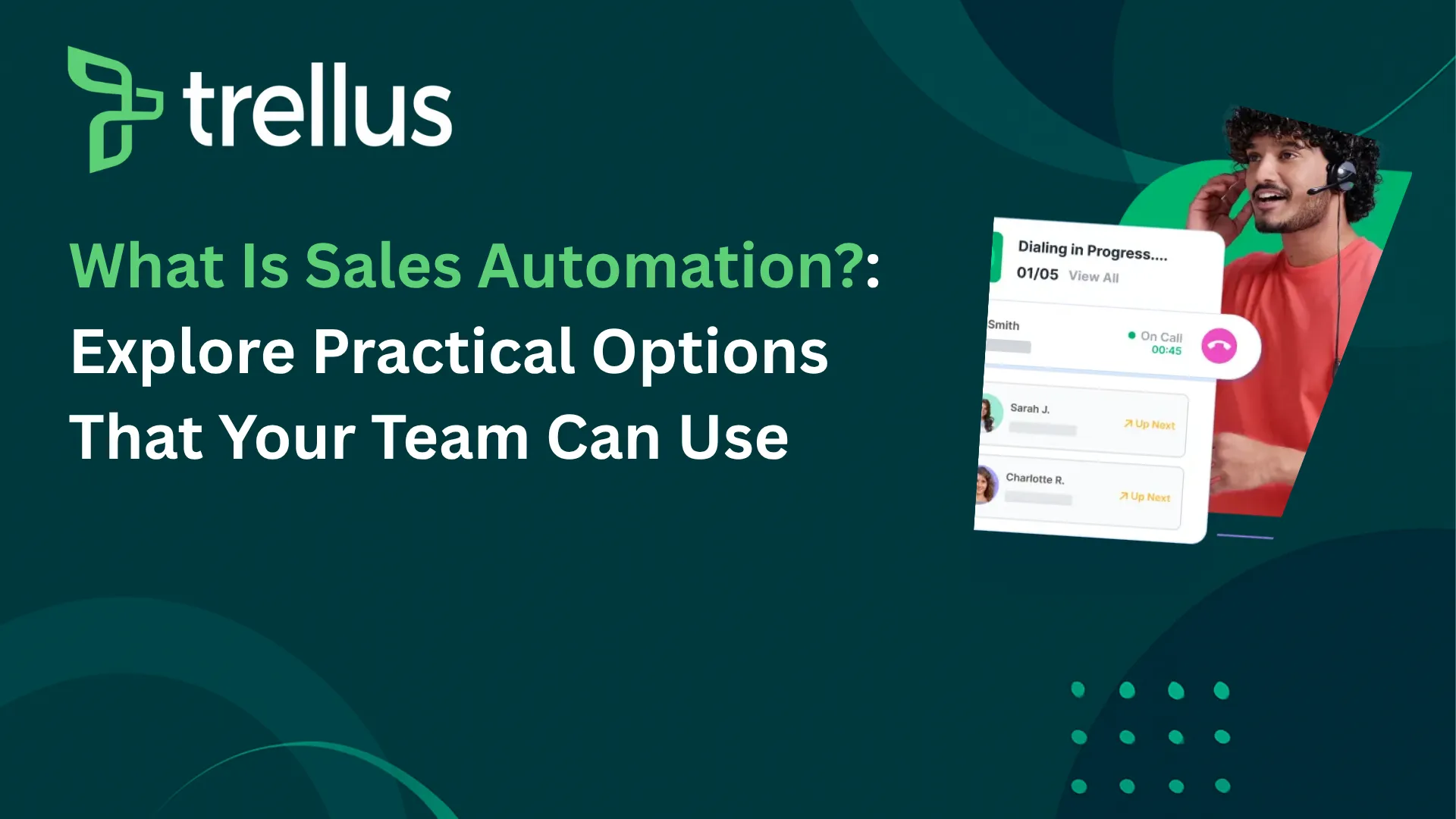 What Is Sales Automation? Explore the Software Your Team Can Use