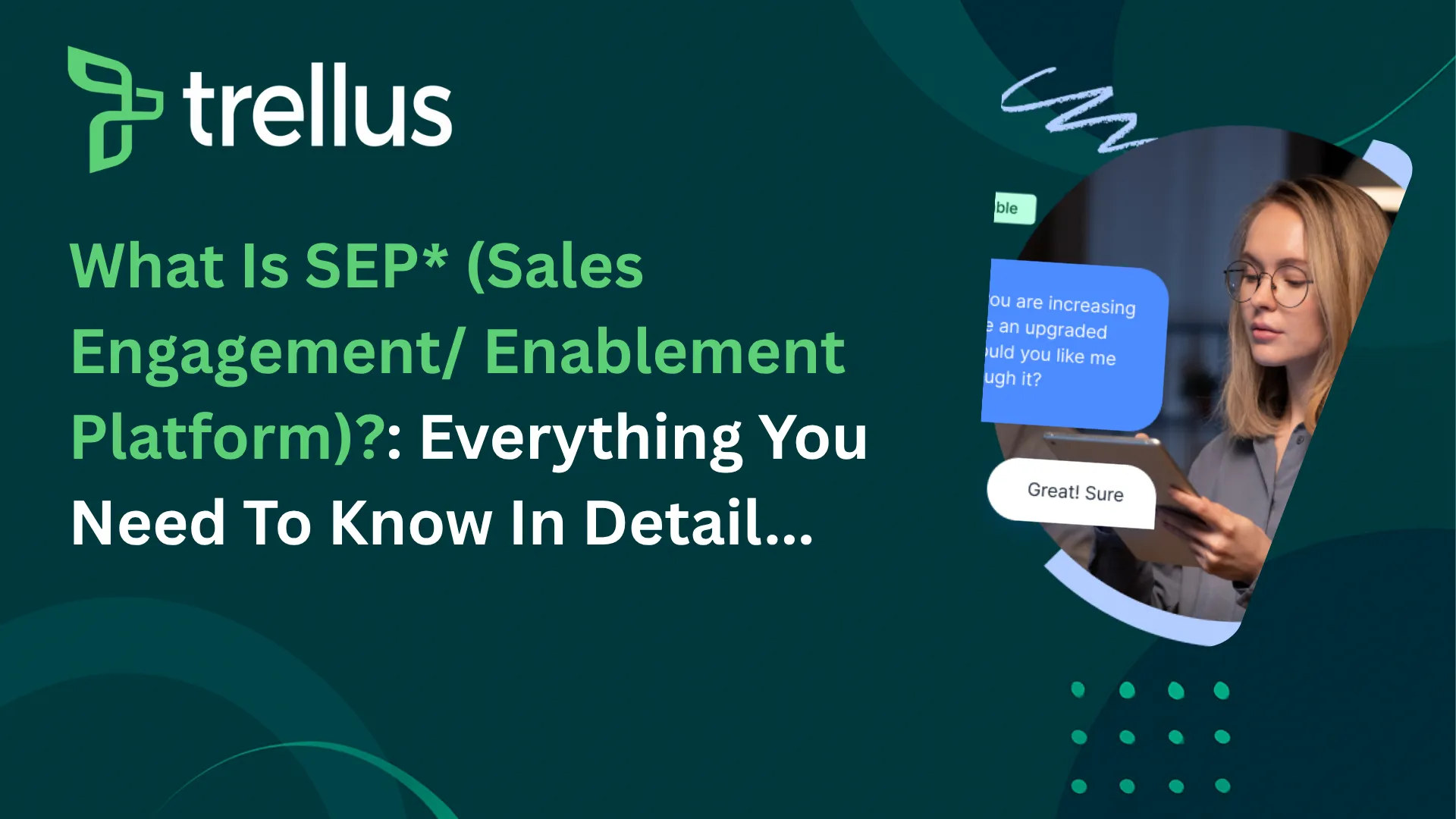 What Is a Sales Engagement Platform (SEP)? Sales Sequencing in the AI Age