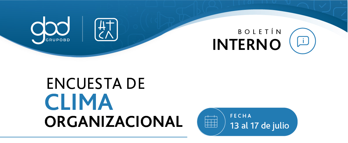 Se acerca la Encuesta de Clima Organizacional 2026 