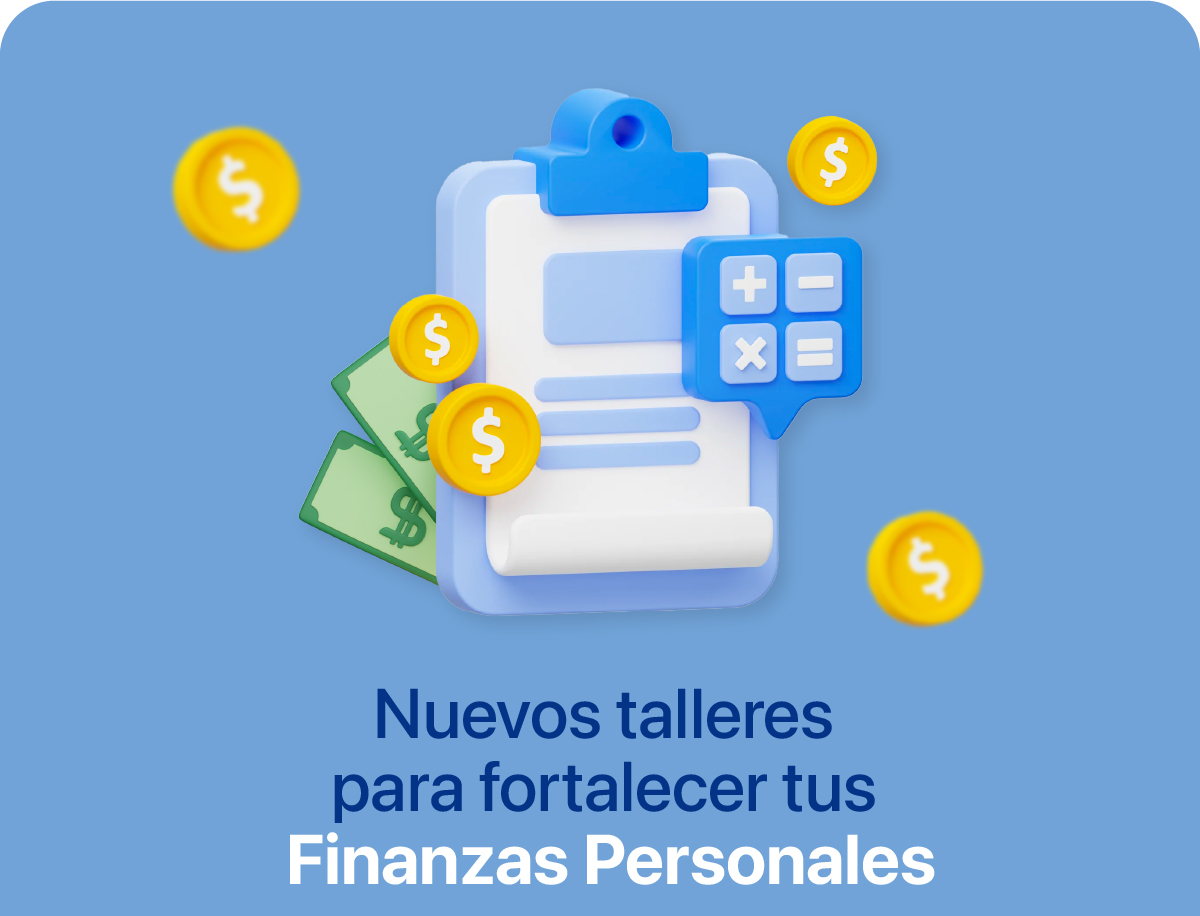 Nuevos talleres de Finanzas Personales 