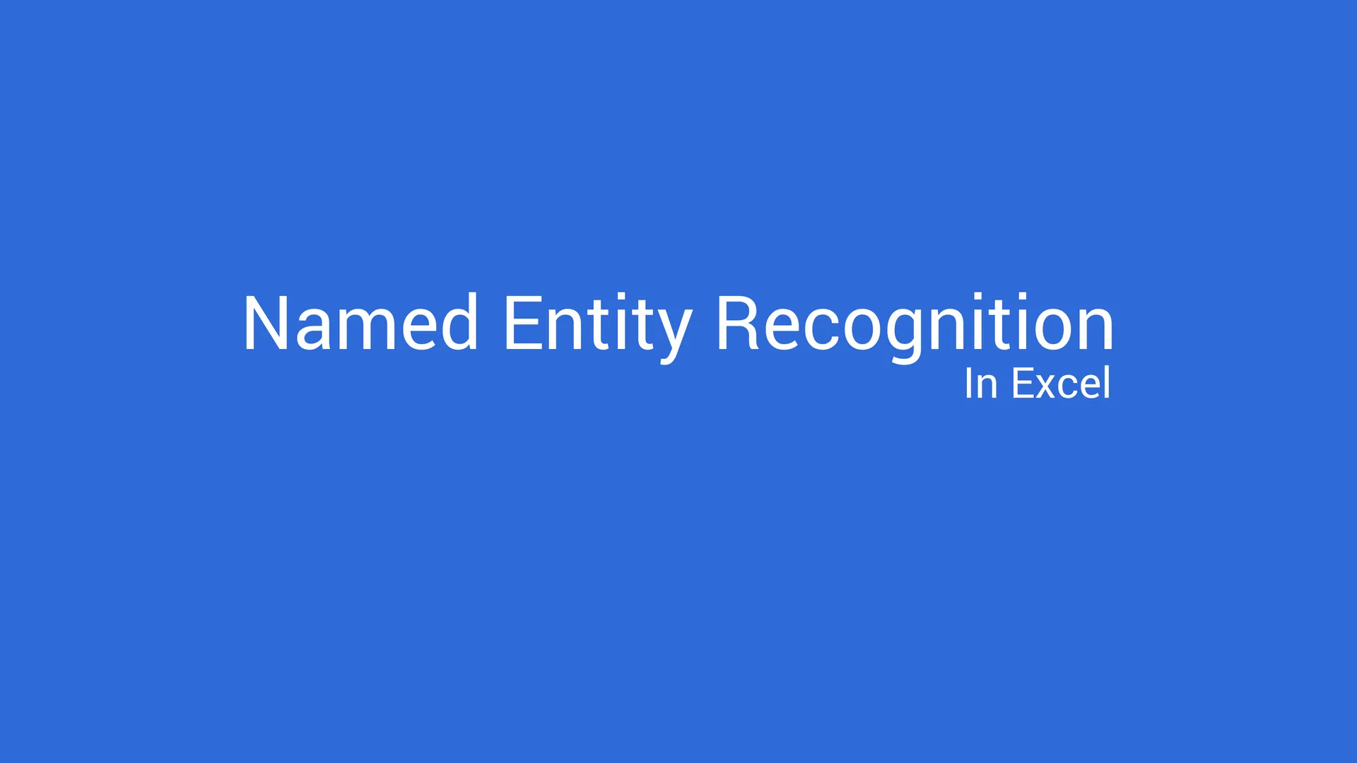 How to use Named Entity Recognition in Excel without writing code?