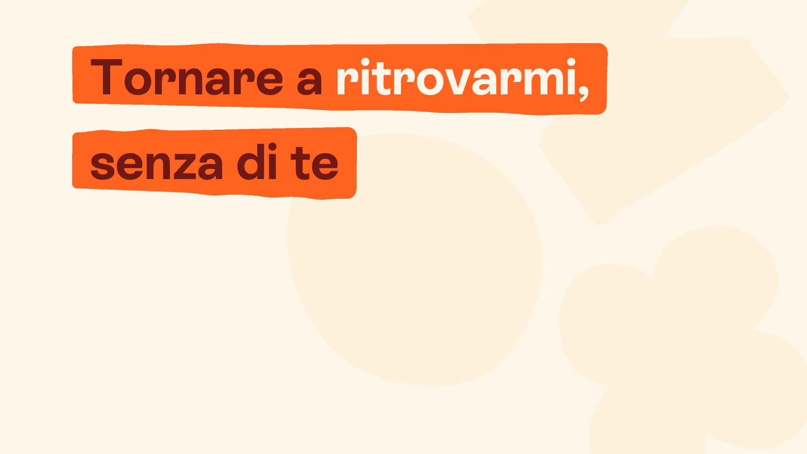 Fine di una relazione e identità personale: il piacere di ritrovare se stessi