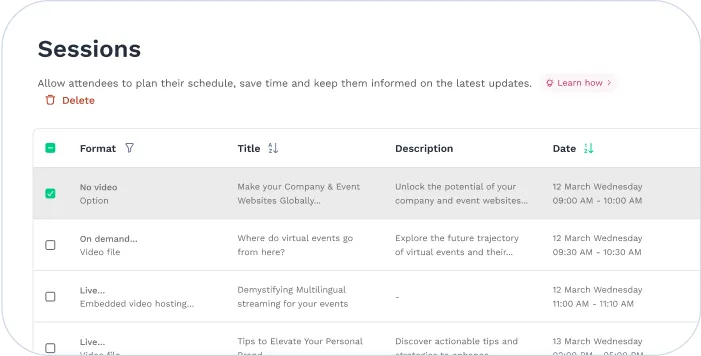 Manage sessions in one dashboard and see content at a glance