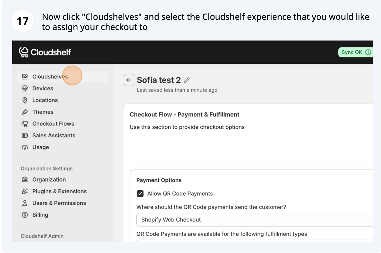 Assign your checkout flow to your Cloudshelf (screenshot 1 of 4)