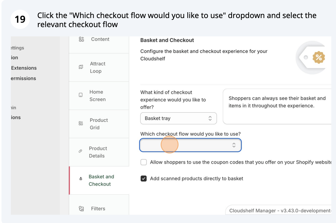 Assign your checkout flow to your Cloudshelf (screenshot 3 of 4)
