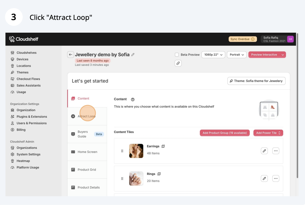 Attract loop setup, step 4 of 16