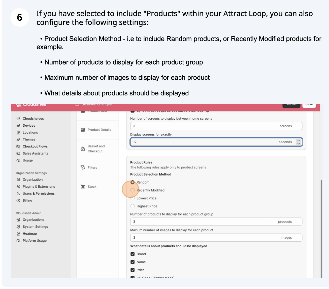 Attract loop setup, step 7 of 16