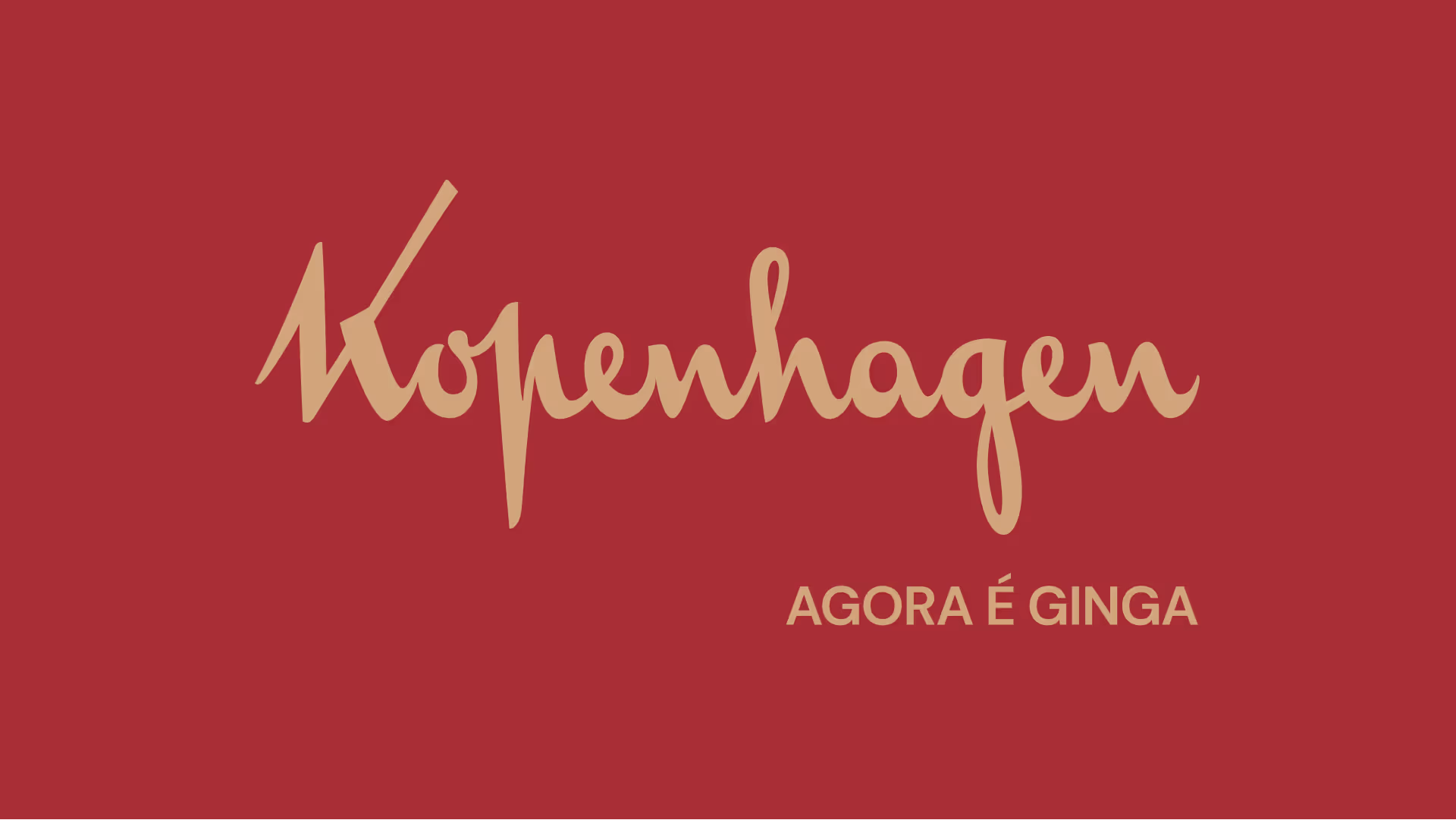 Kopenhagen agora é Ginga