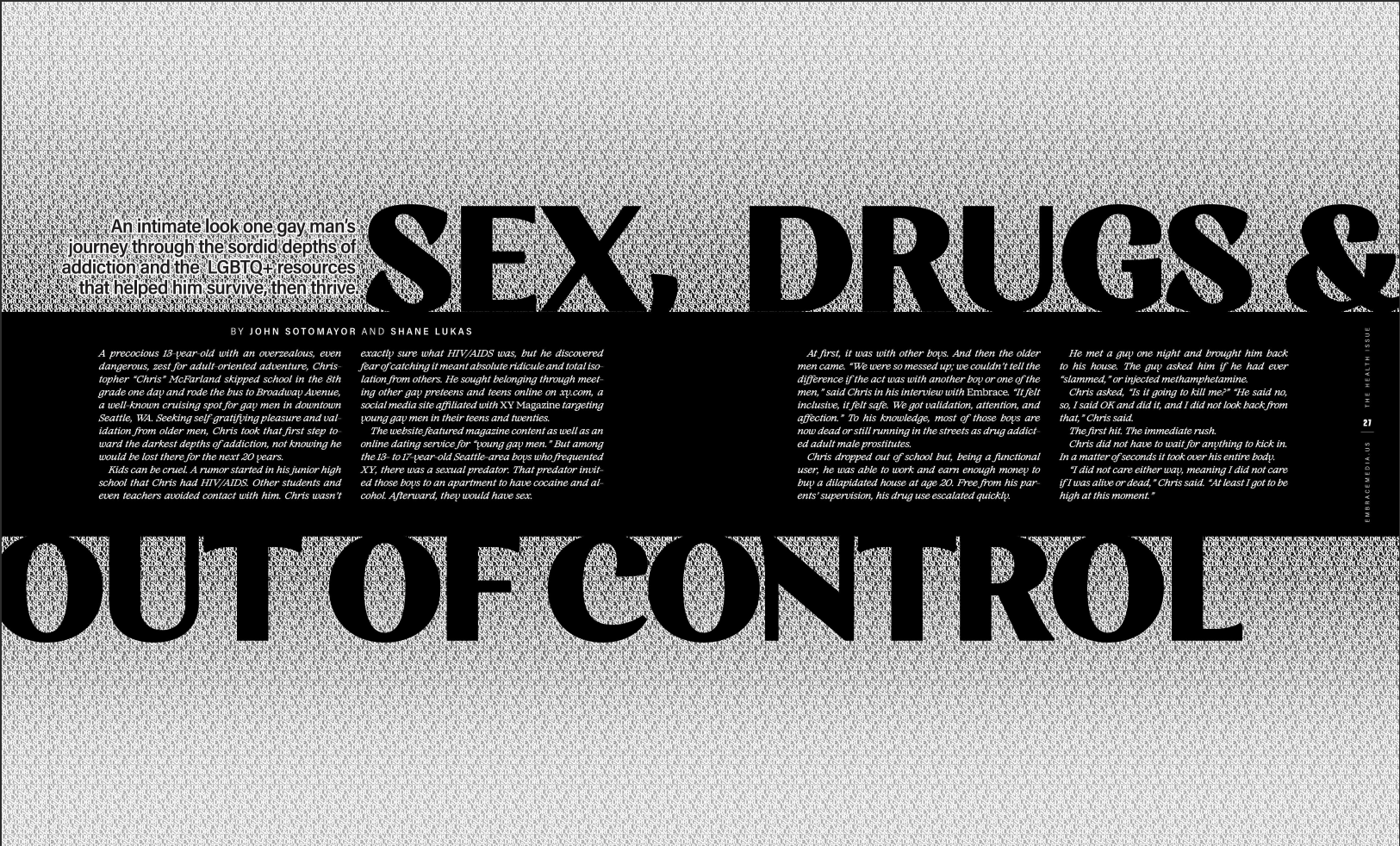 Embrace Magazine: Sex, Drugs, and Out of Control for Embrace Media