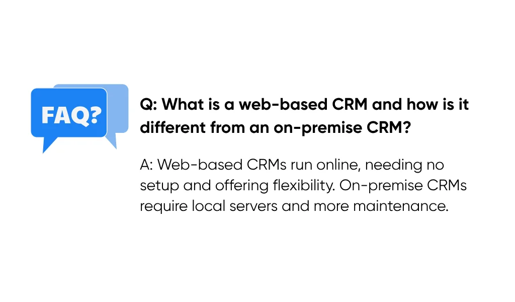 What Is a Web-Based CRM and How Is It Different from an On-Premise CRM