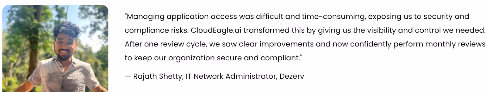 Image of CloudEagle's customer about application access 