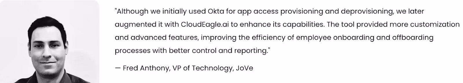 CloudEagle customer feedback on how onboarding saved time and money for a company 