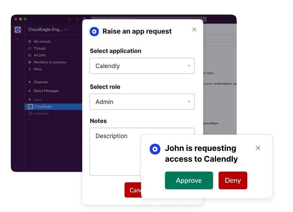 App request form titled 'Raise an app request' with fields to select application Calendly, role Admin, a notes description box, and an approval prompt stating 'John is requesting access to Calendly' with Approve and Deny buttons.