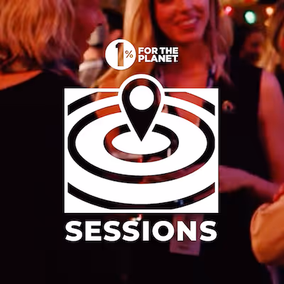 People chatting with the 1% for the Planet Sessions logo on top.