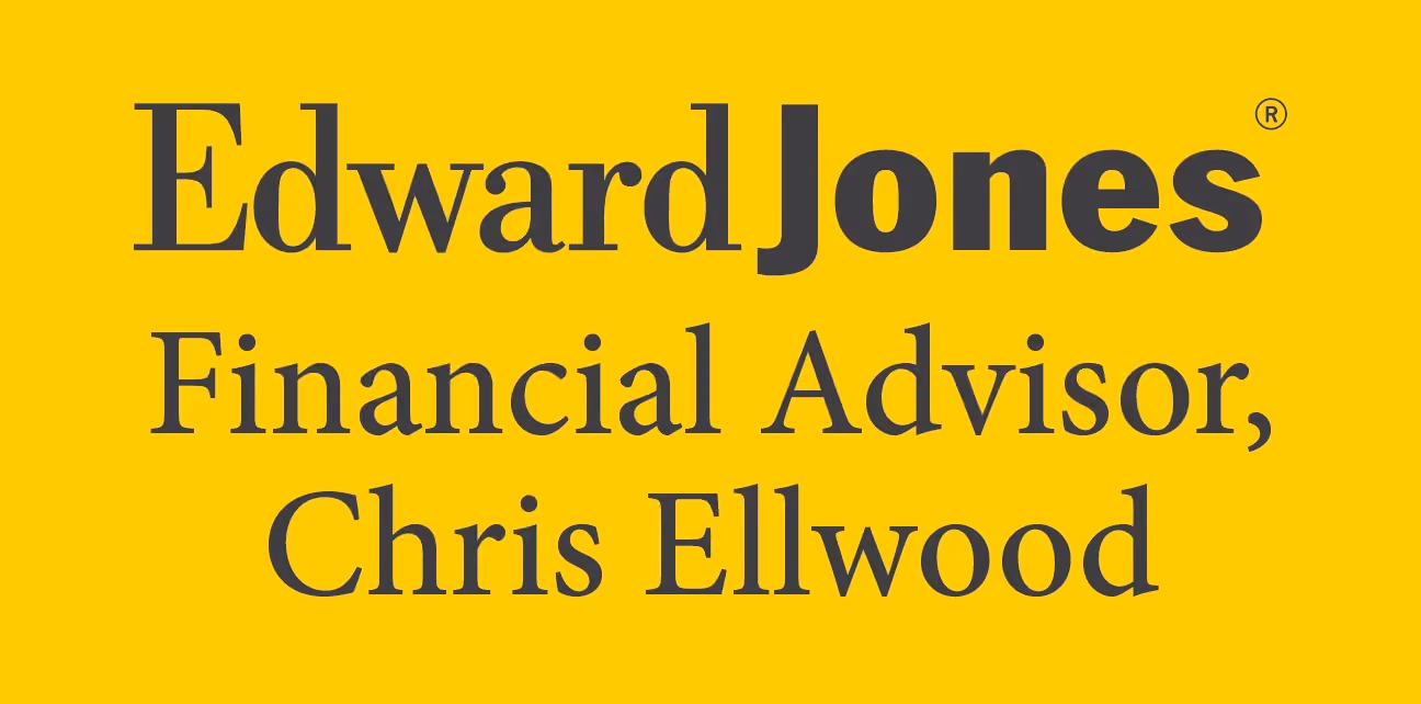 Edward Jones - Financial Advisor, Chris Ellwood