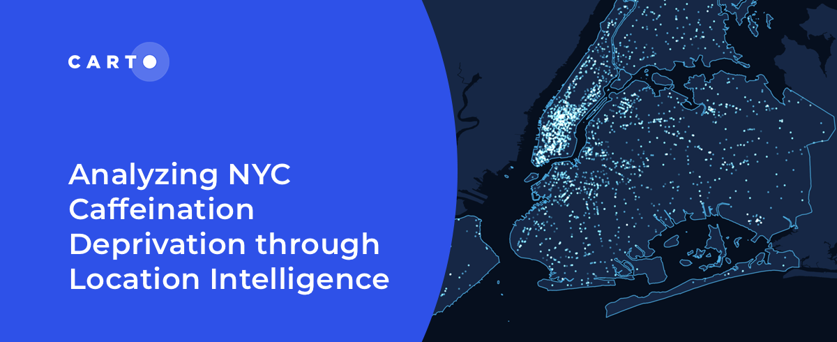 Analyzing NYC Caffeine Deprivation through Location Intelligence