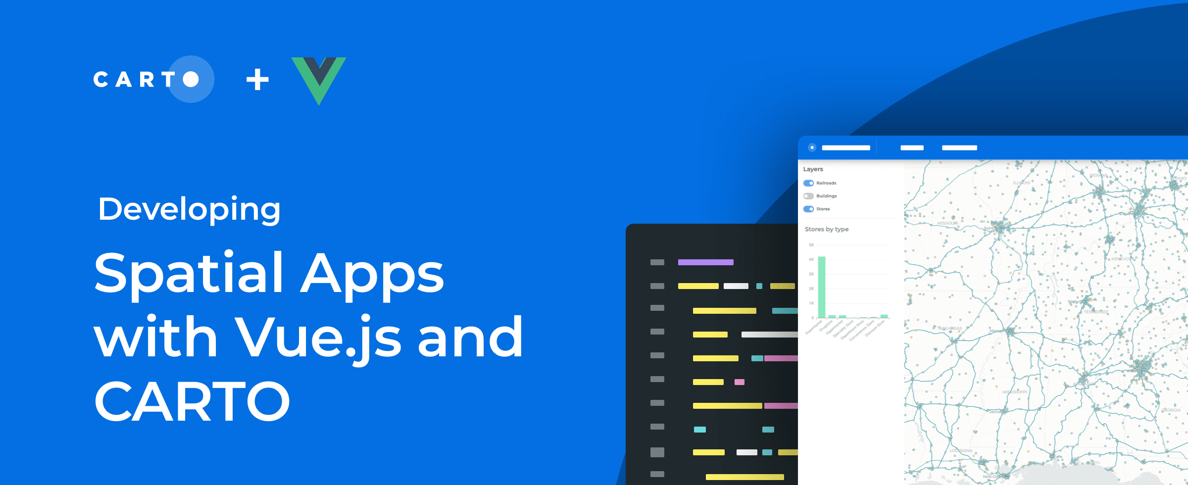 How to Build Scalable Spatial Apps with Vue.js & CARTO