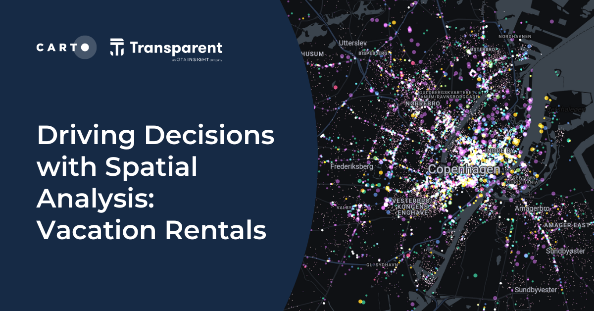 Driving Decisions with Spatial Analysis: Vacation Rentals