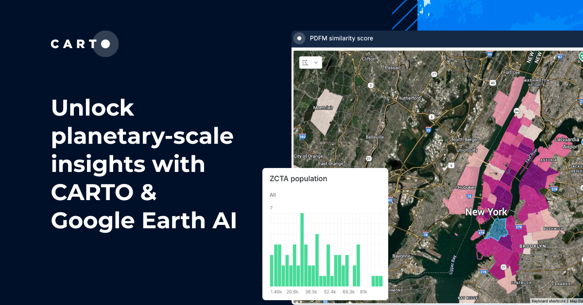 Unlock planetary-scale insights with CARTO & Google Earth AI