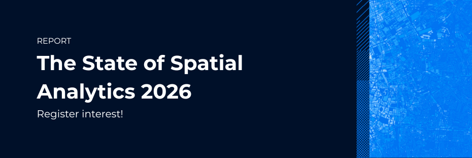 register interest to the state of spatial analytics 2026