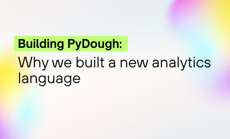 Building PyDough: Why We Built a New Analytics Language