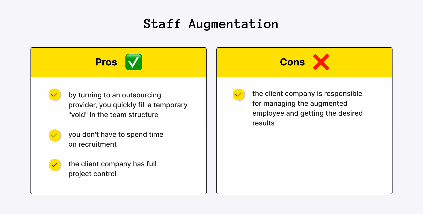 The pros and cons of staff augmentation