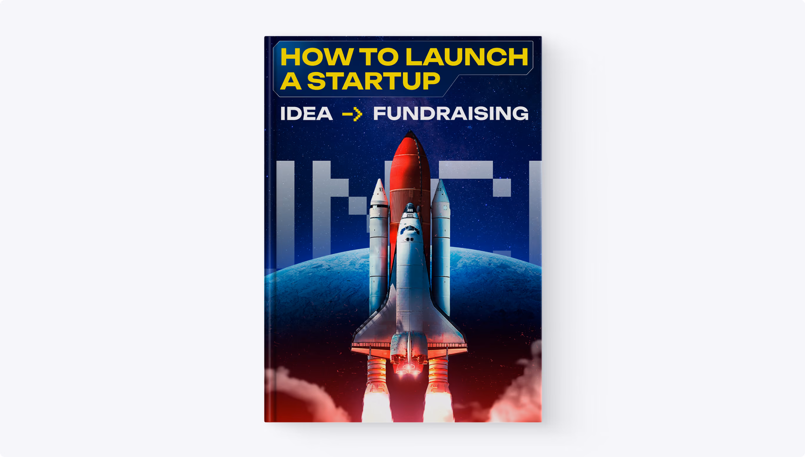 How to Launch a Startup: from an idea to fundraising