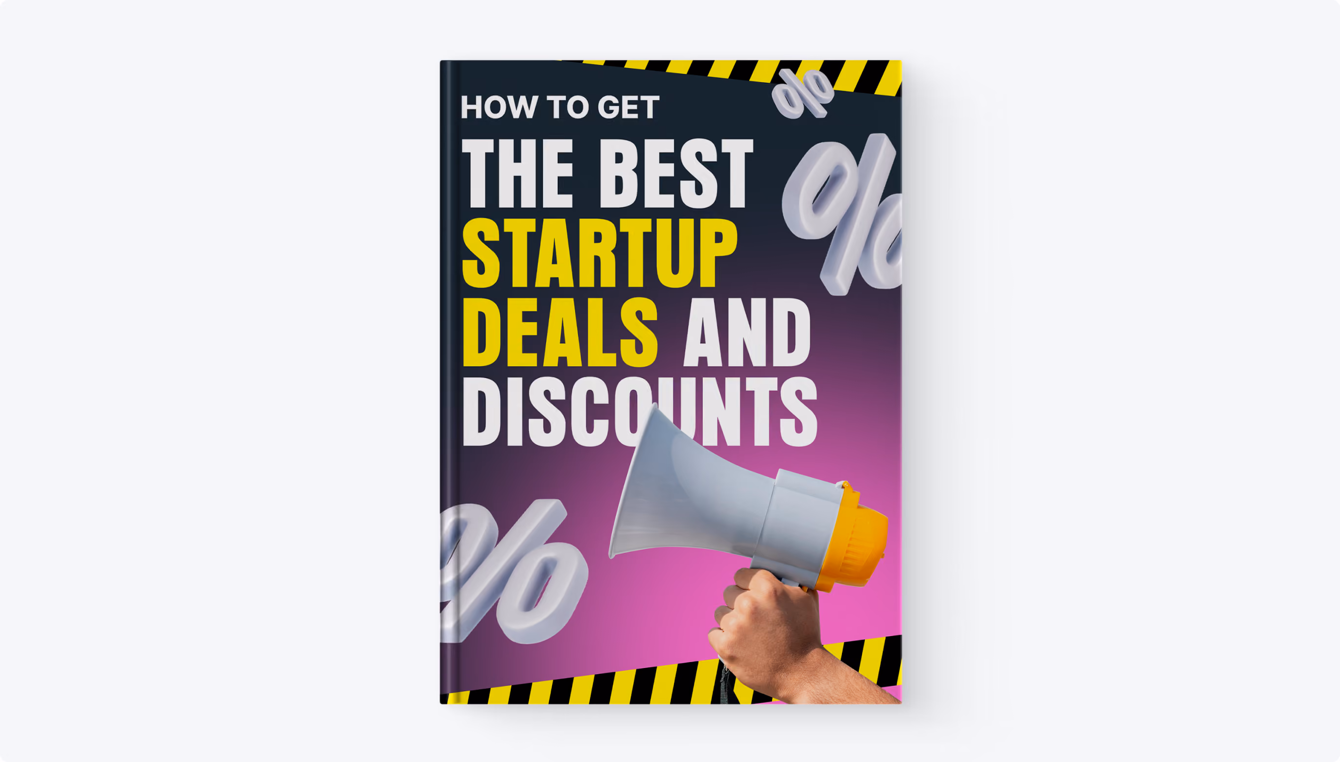 How to get the Best Startup Discounts and Deals
