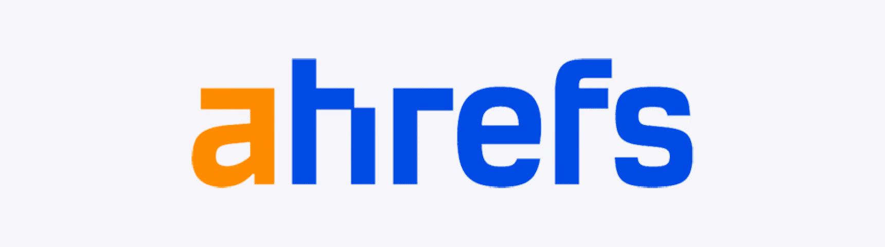 Ahrefs - Top Startup Tools