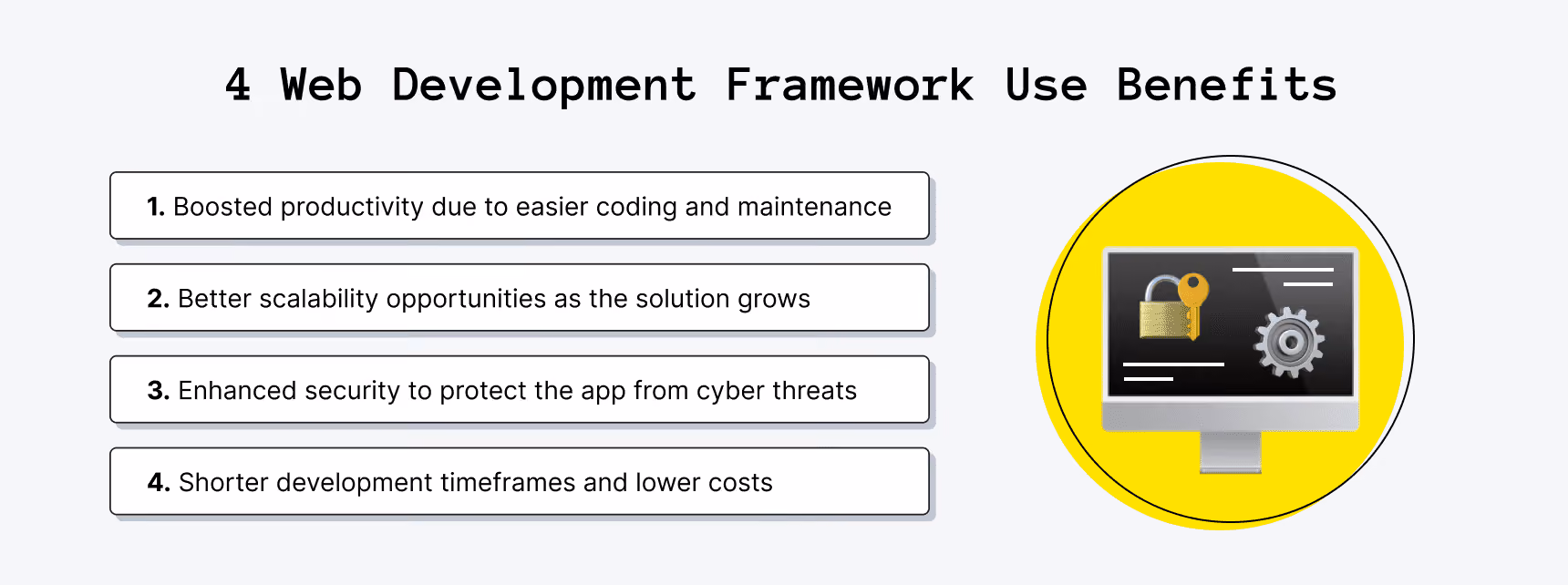 Four web development framework use benefits