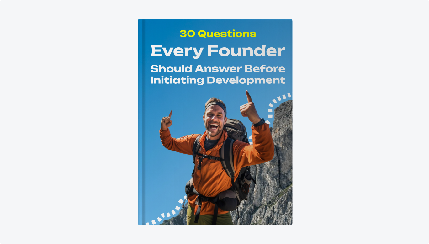 30 Questions Every Founder Should Answer Before Development