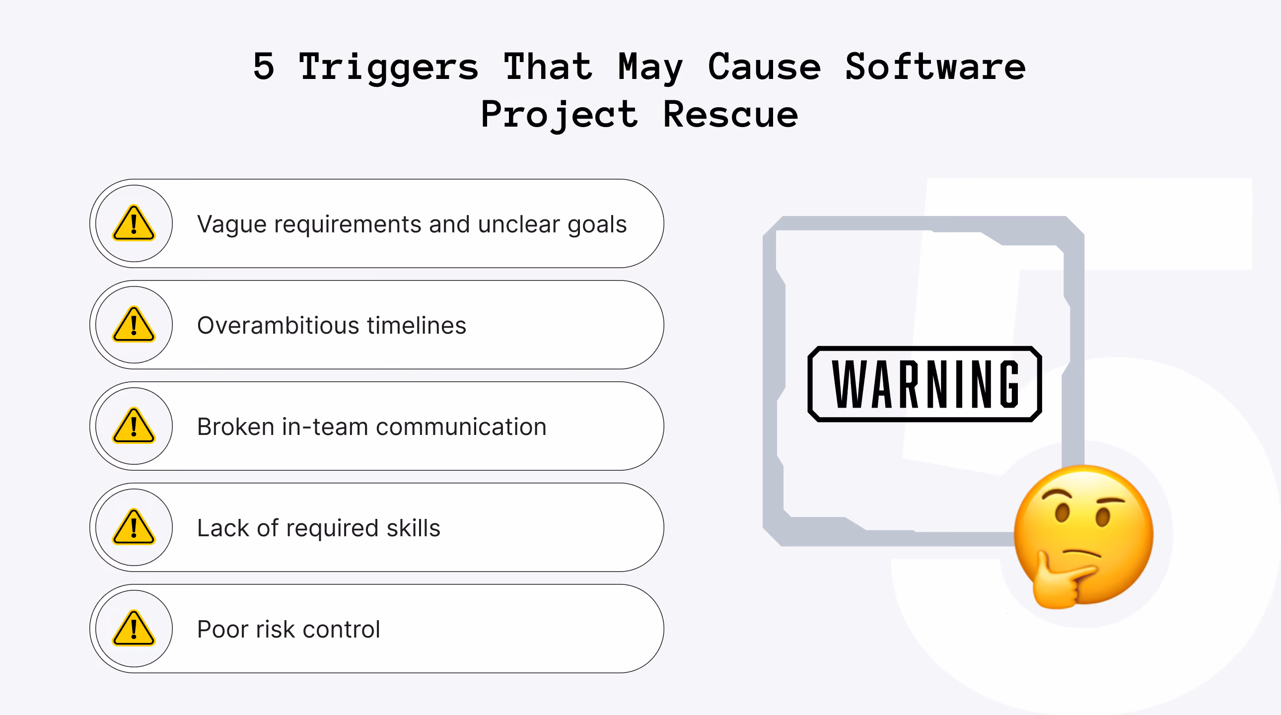 5 Triggers That May Cause Software Project Rescue