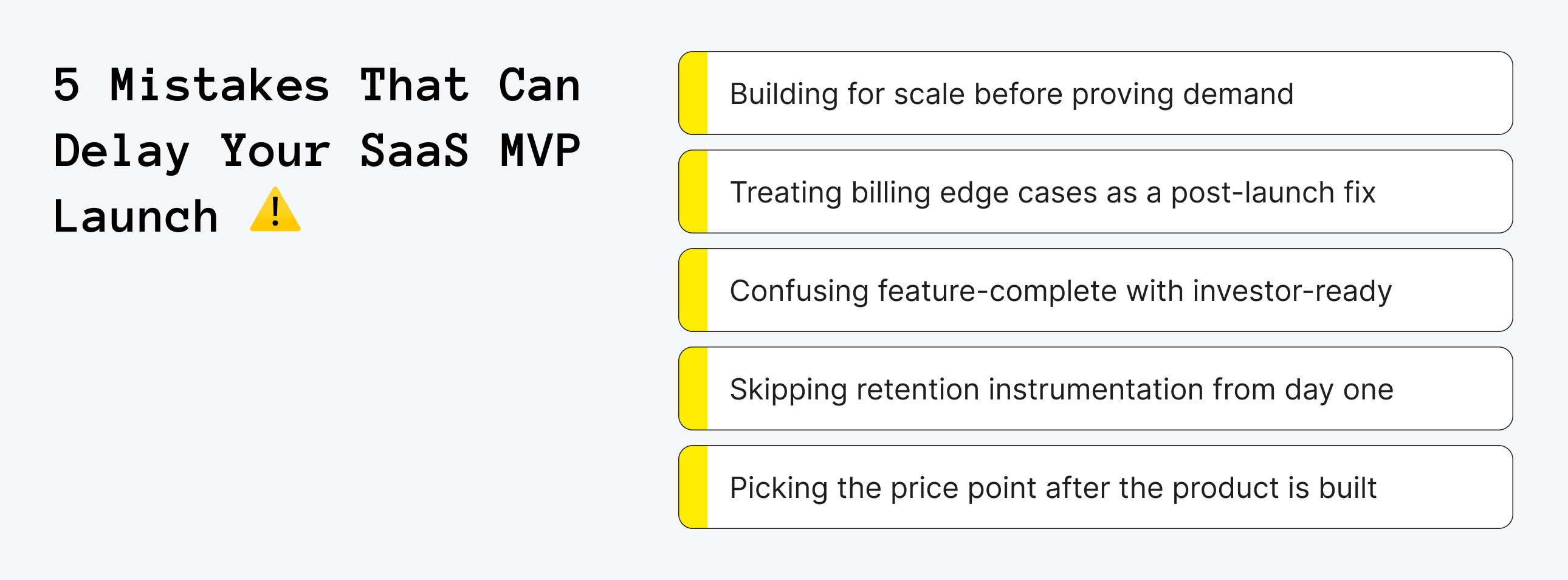 Common Mistakes That Delay a SaaS MVP Launch