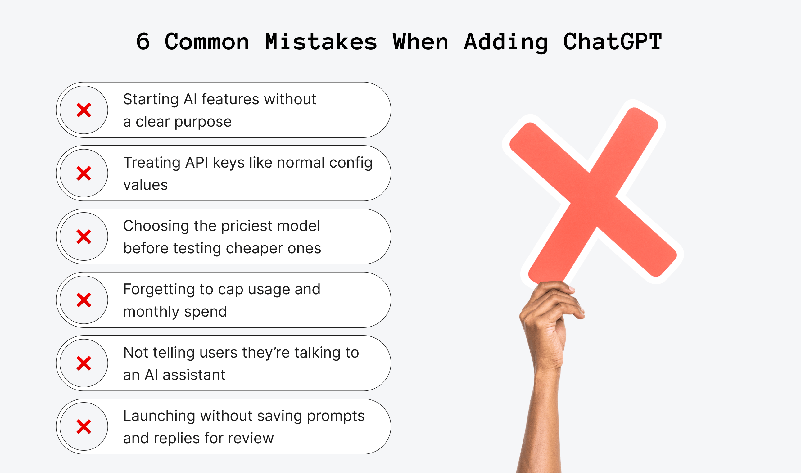 6 Common Mistakes When Adding ChatGPT