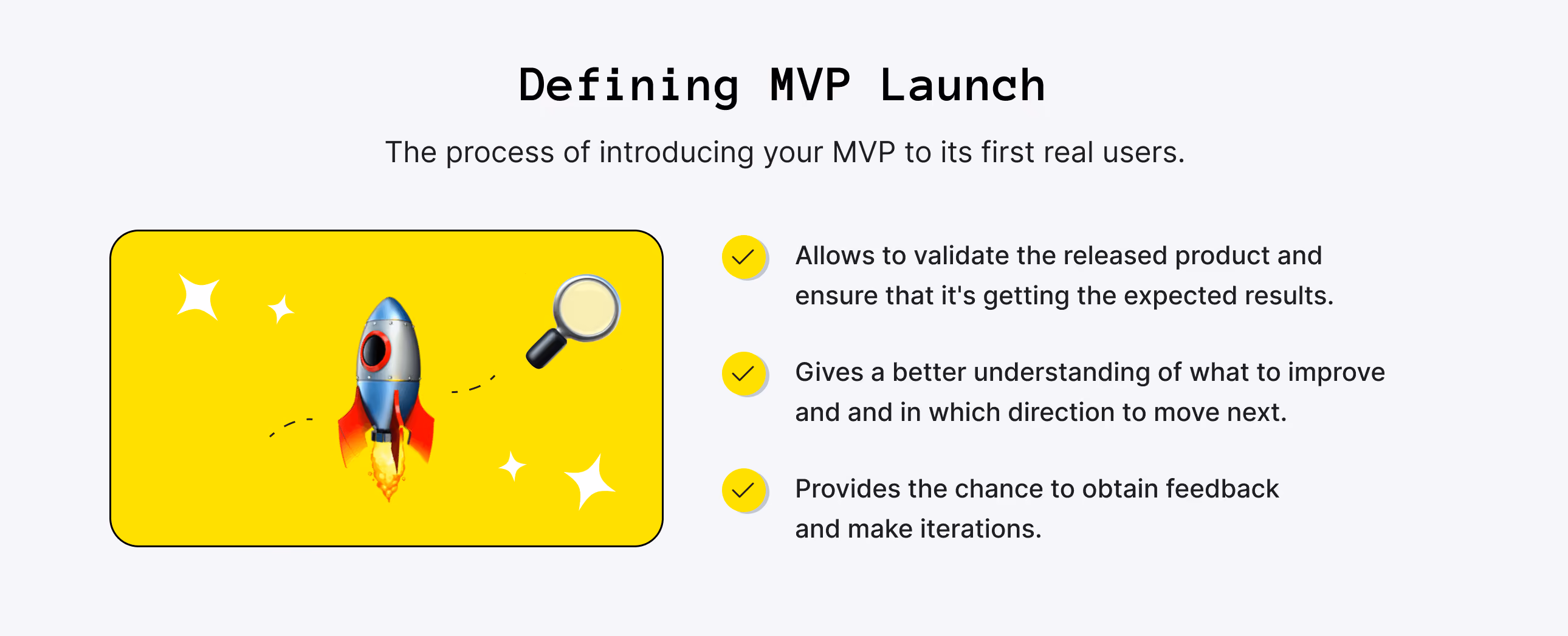 What is an MVP Launch?