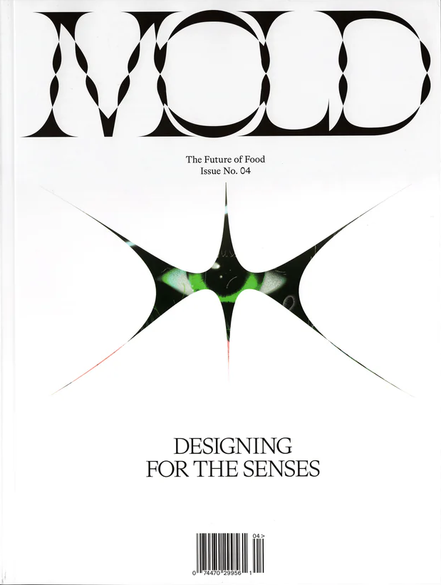 MOLD Issue 04: Designing for the Senses