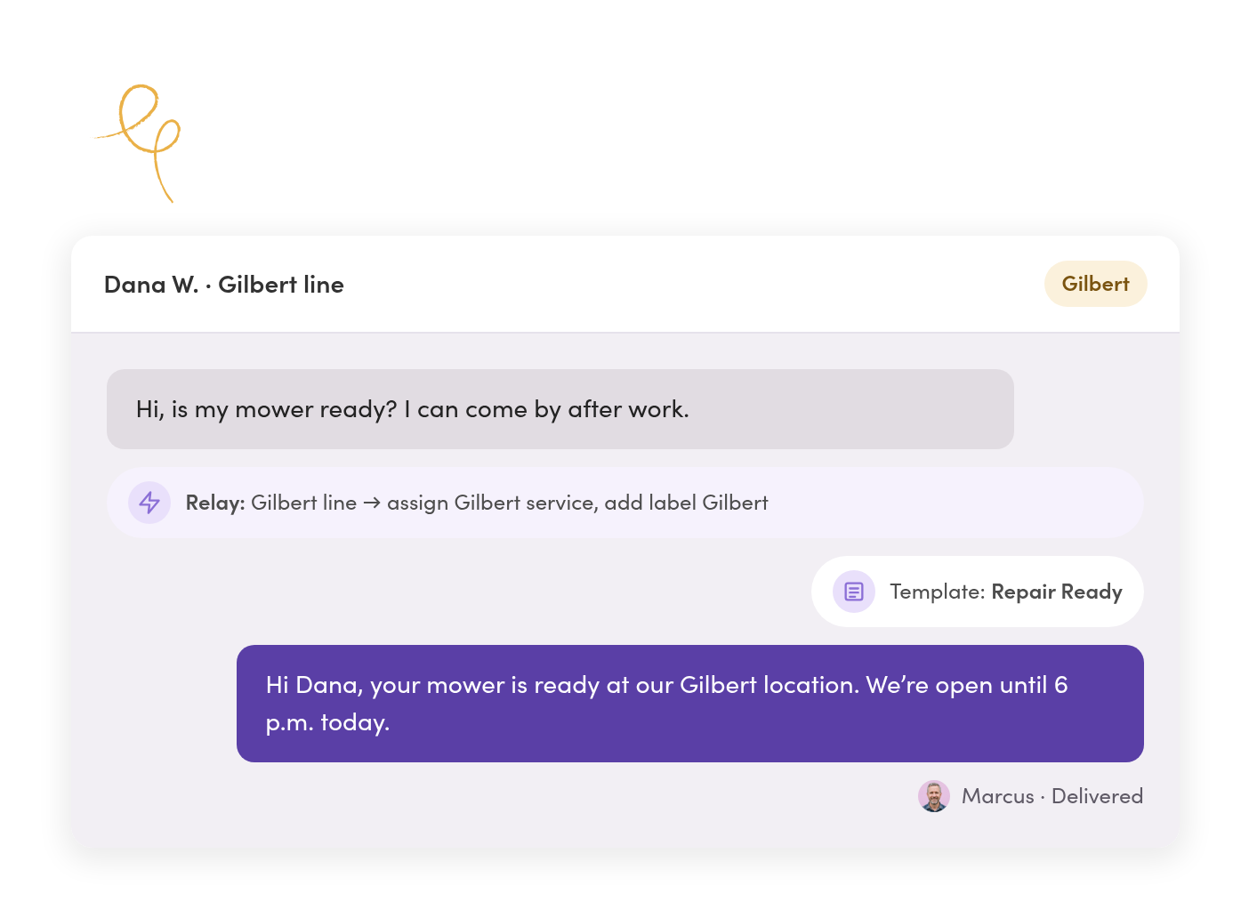 A conversation on the Gilbert line where a Relay assigns the Gilbert service team and a teammate replies from a shared template