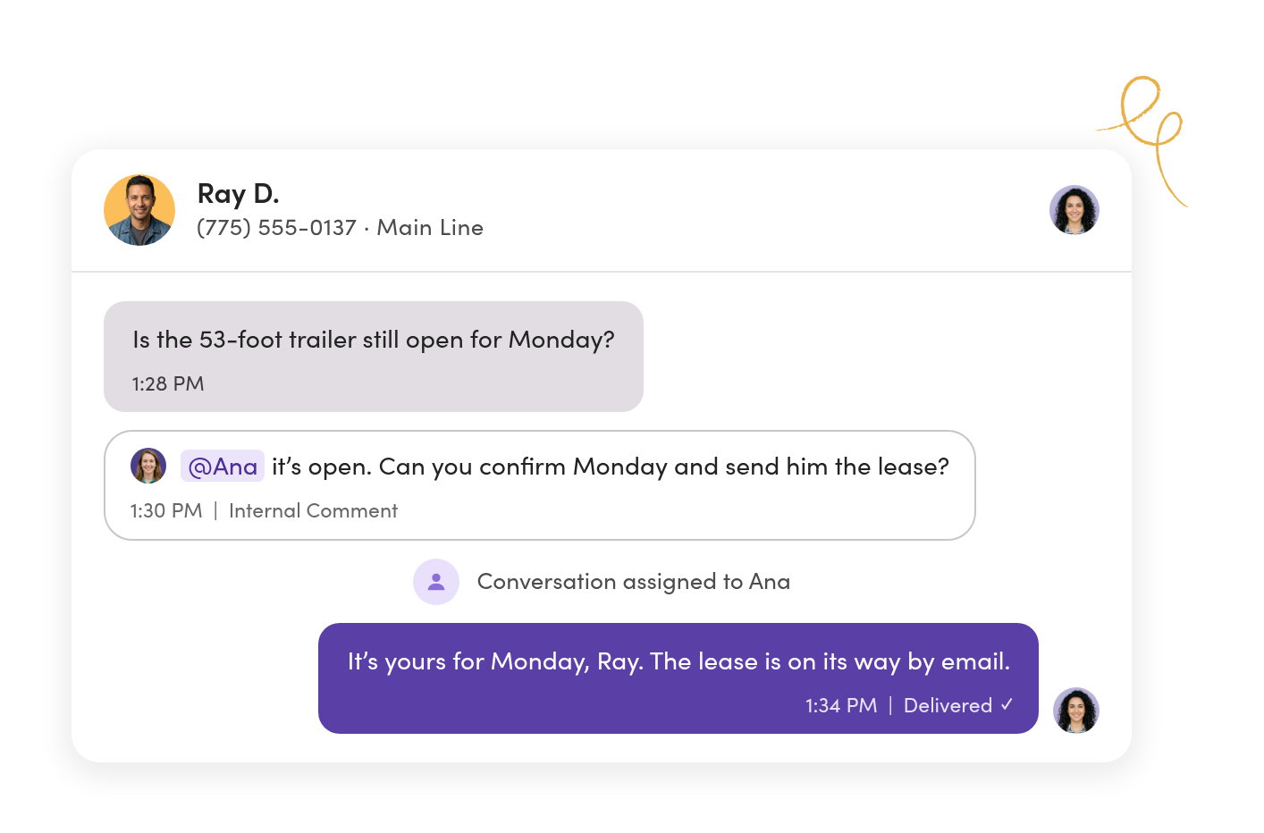 A customer thread on the Main Line: the owner leaves an internal comment for Ana and assigns her the conversation, and Ana confirms Monday’s trailer with the customer
