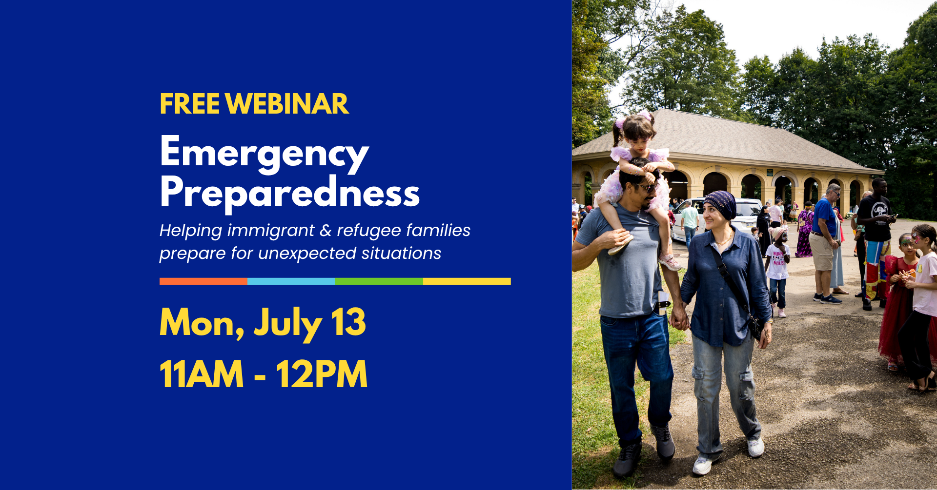 Flyer for emergency preparedness webinar, featuring photo of refugee families walking through the park the date & time of event