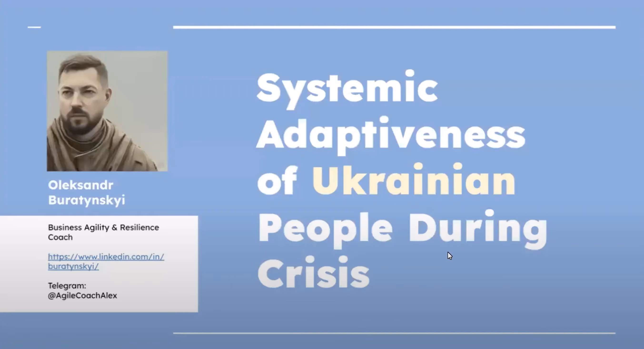 LeSS Talks: Systemic Adaptiveness of Ukrainian People During Crisis
