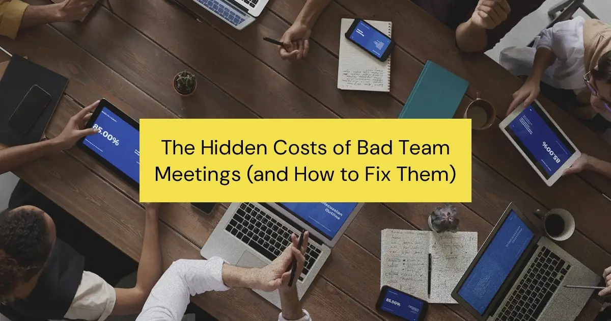 Unproductive meetings drain time, money, and morale—learn how to recognize the warning signs and run meetings that actually get results.