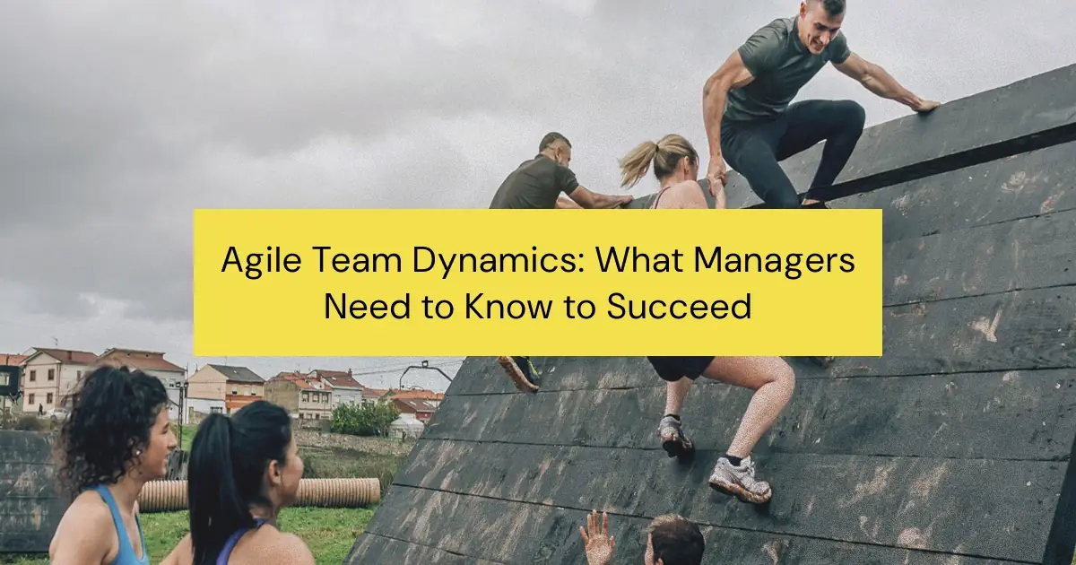 Why aligning team behaviors is the secret sauce for agile success—and how managers can master it.