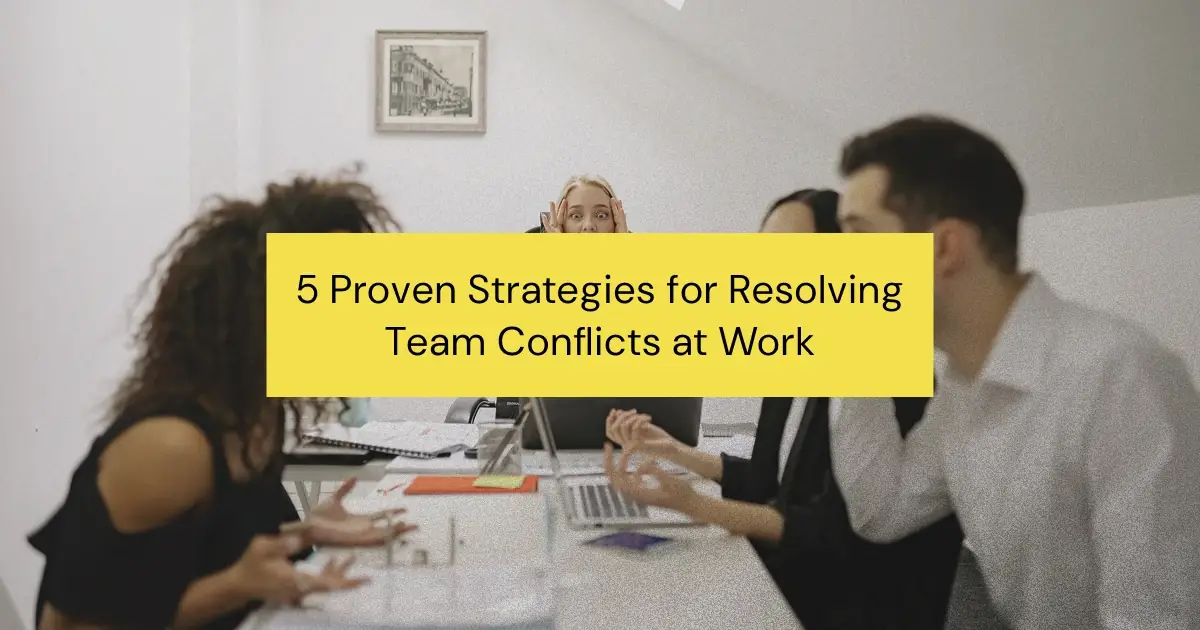 Unlock the secret to building cohesive teams with these actionable conflict resolution tactics.