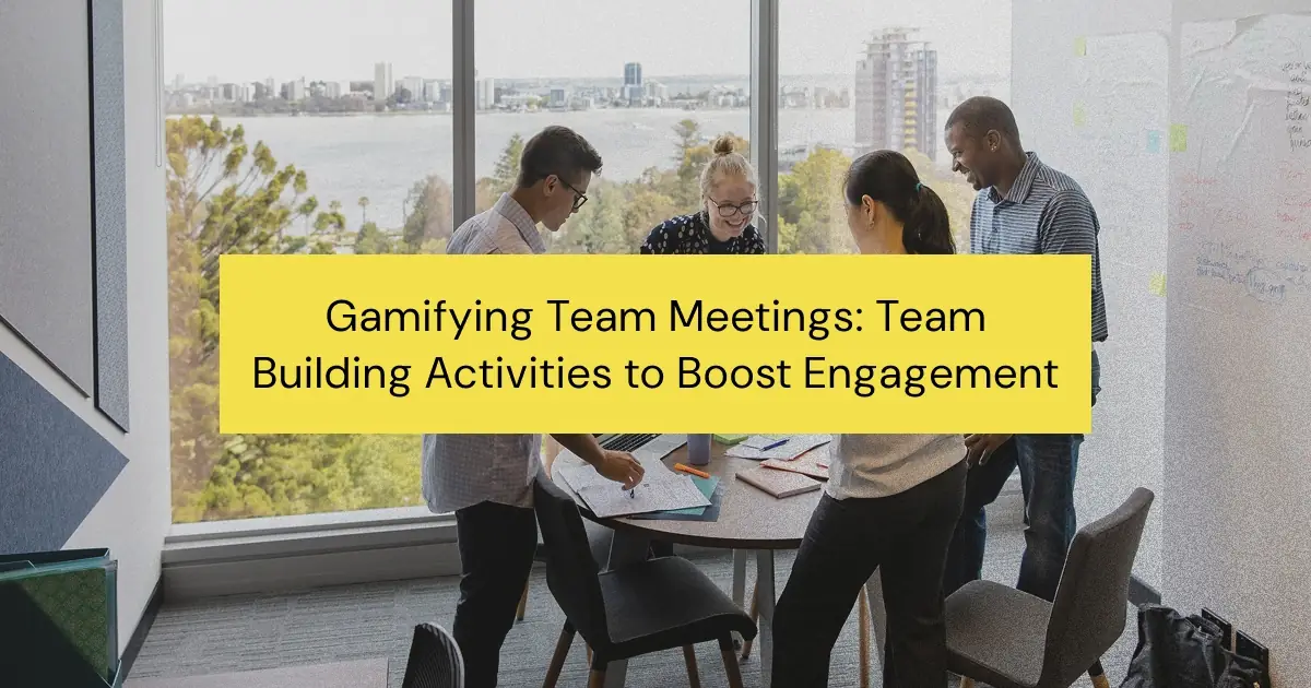 Discover how to gamify your team meetings with interactive activities, improve engagement, and leverage tools like TeamDynamics to enhance team performance.