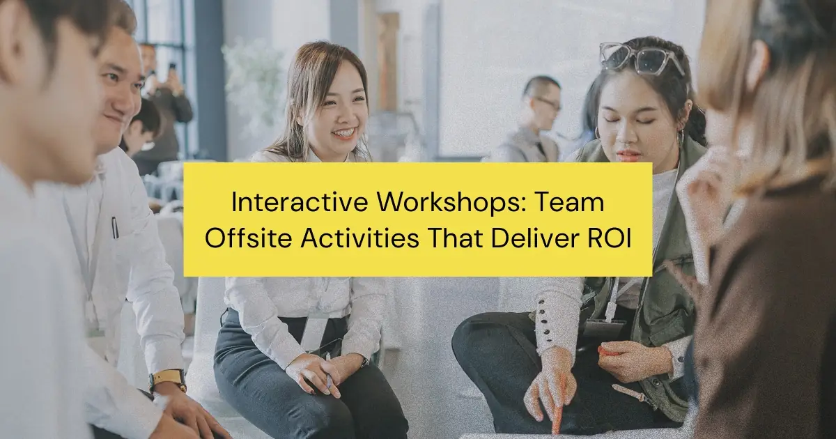 Discover how interactive workshops can make your team offsites more effective and deliver measurable ROI. Learn to design activities that align with business objectives and enhance team dynamics.