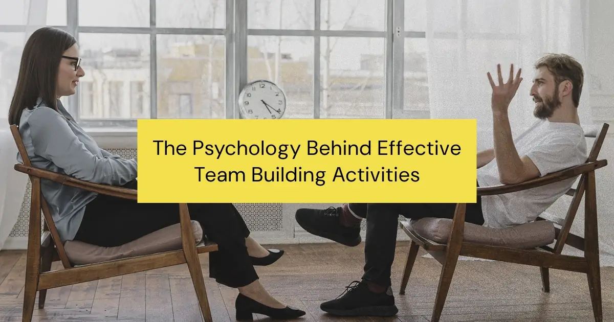 Discover how understanding psychology can improve team building activities and enhance team dynamics in your workplace.