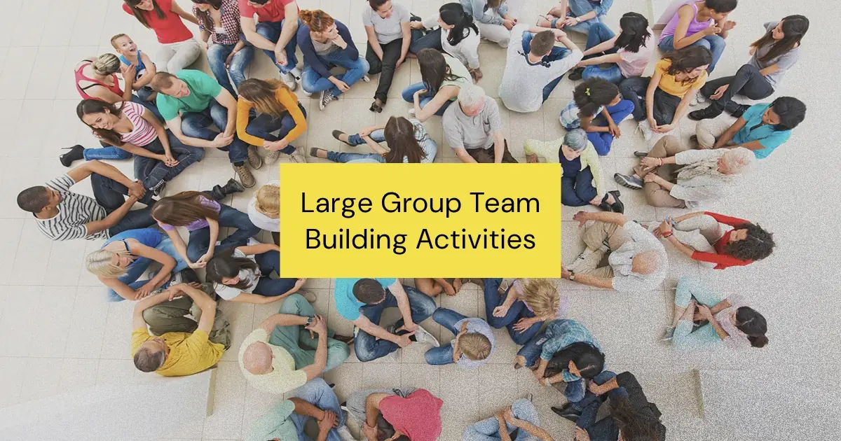 Learn how to engage and unite your organization with these effective large group team building activities.