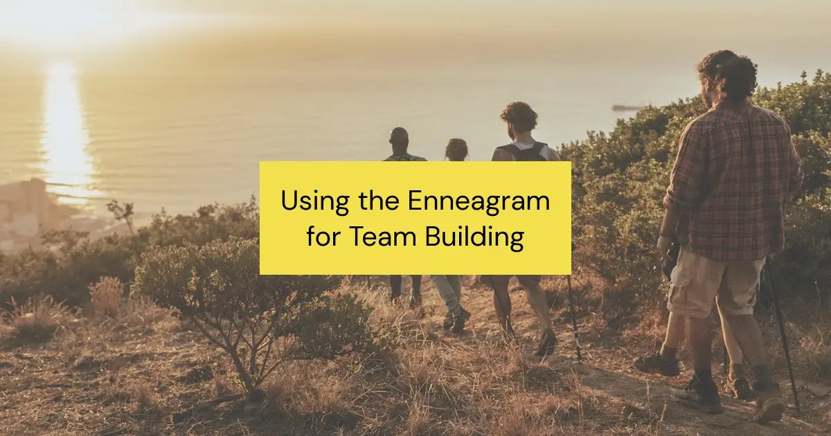If you're considering using the Enneagram of Personality for team building in a professional setting, you've come to the right place. Read on for key considerations and practical tips and tricks.