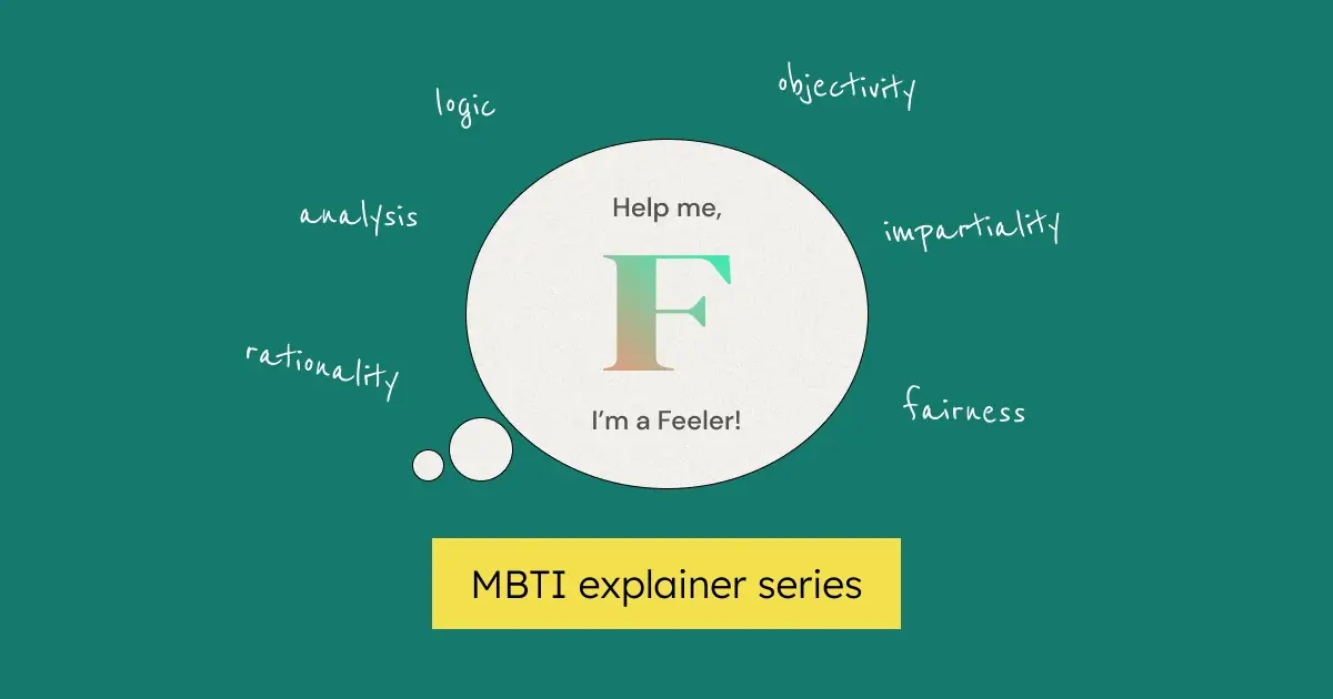 Feeling out of sync with your team's chemistry as a "Feeler" on the MBTI scale? Let's figure out why, and what you can do about it!